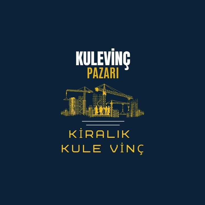 Kiralık Kule Vinç